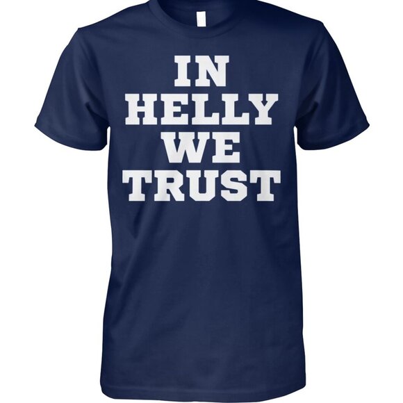 Posh M Other - Brock Faber In Helly We Trust T Shirt 187